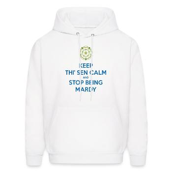Keep Thi Sen Calm And Stop Being Mardy Yorkshire D - Men's Hoodie - white - Front - Elias (183cm)