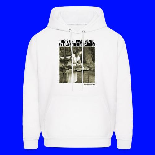 Ironed By Hillary - Men's Hoodie