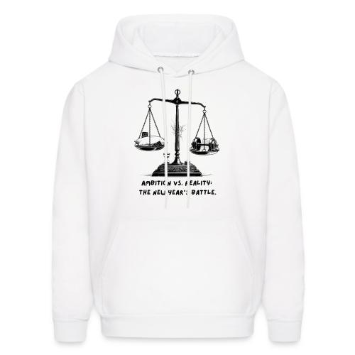 Ambition vs. Reality T-Shirt, Mug, & Leggings - Men's Hoodie