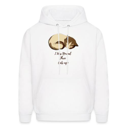 I Was Normal Three Cats Ago Funny Cat T-Shirt - Men's Hoodie