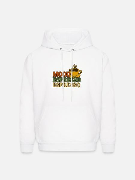 Mood Espresso Coffee Design - Men's Hoodie - white
