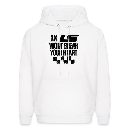 AN LS WONT BREAK YOUR HEART - Men's Hoodie