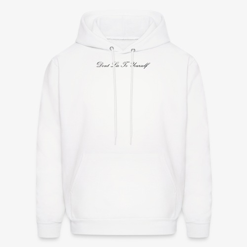 Dont Lie To Yourself - Men's Hoodie