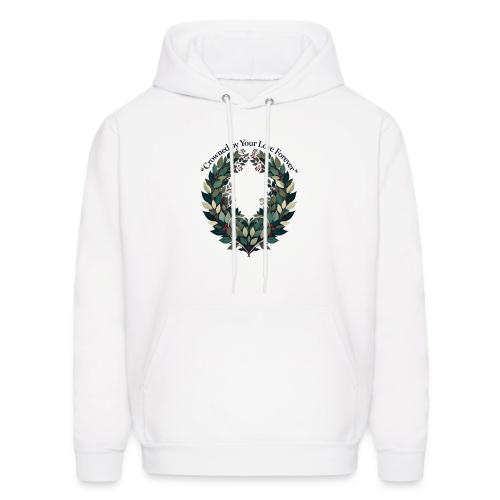 Crowned by Your Love Forever Laurel Wreath T-Shirt - Men's Hoodie