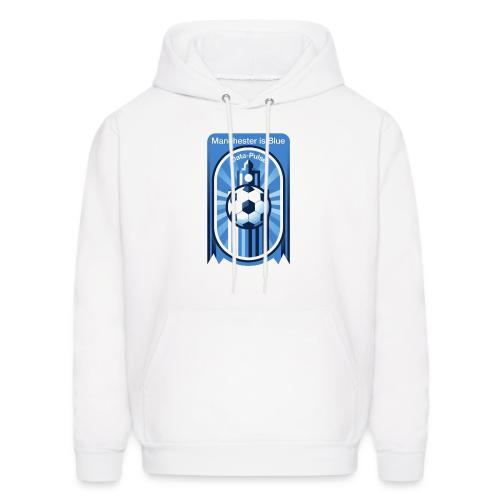 Manchester is Blue Soccer City T Shirt, Apparel - Men's Hoodie