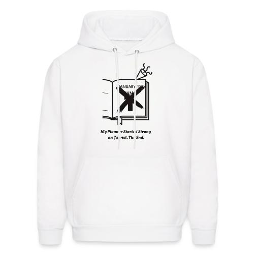 Jan 1st T-Shirt | Sarcastic New Year's - Men's Hoodie