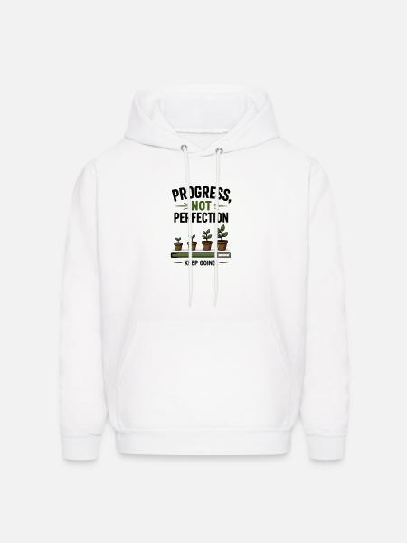 Progress Not Perfection Plant Growth - Men's Hoodie - white