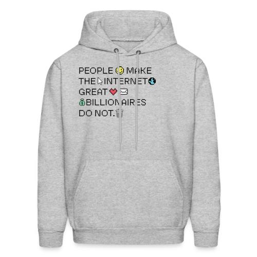 People Make The Internet Great - Pixel - Men's Hoodie