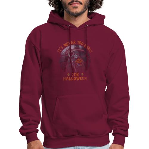 Never To Early - Men's Hoodie