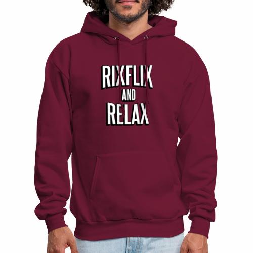 RixFlix and Relax - Men's Hoodie