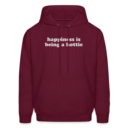 happiness in being a hottie funny quote - Men's Hoodie