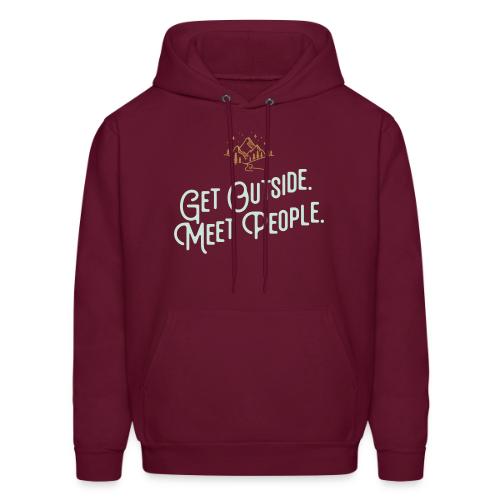 Get Out. Meet People. Reversed - Men's Hoodie