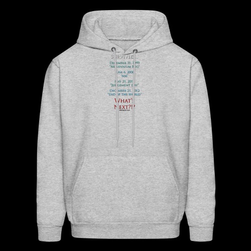 Survived... Whats Next? - Men's Hoodie
