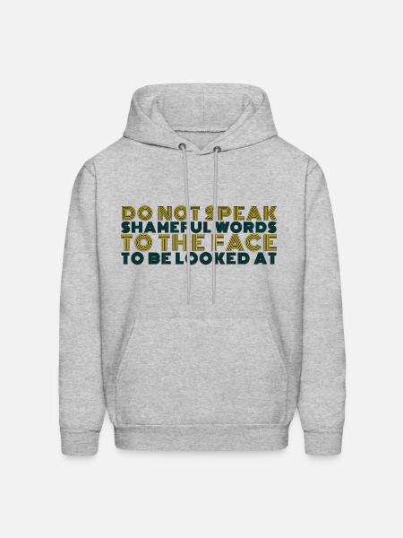 DO NOT SPEAK SHAMEFUL - Men's Hoodie - heather gray