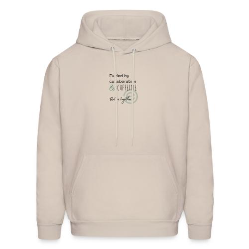 Fueled by Caffeine Light - Men's Hoodie