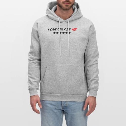 I Can Only Be Me (Red) - Men's Hoodie