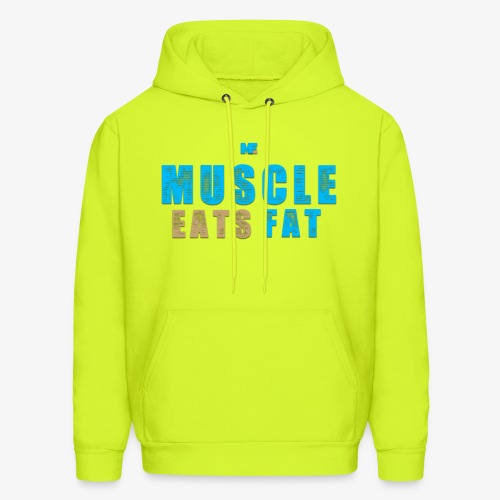 Muscle Eats Fat - Men's Hoodie