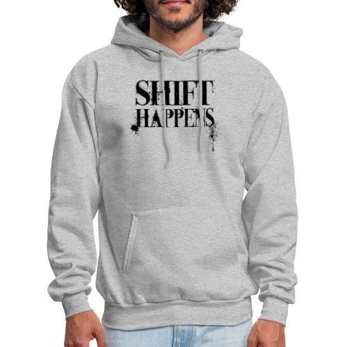 Shift Happens - Men's Hoodie