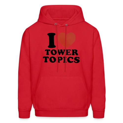 I Love Tower Topics - Men's Hoodie