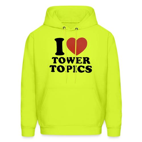 I Love Tower Topics - Men's Hoodie