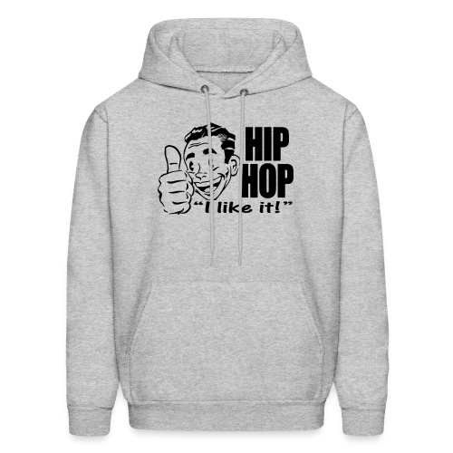 HIPHOP I Like It! - Men's Hoodie