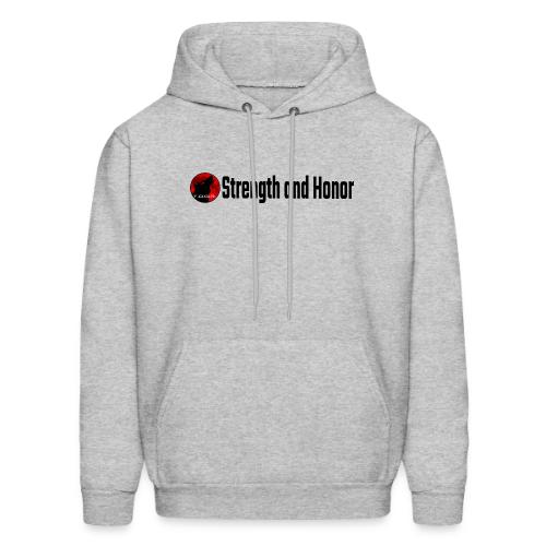 Strength and Honor - Black Letters - Men's Hoodie