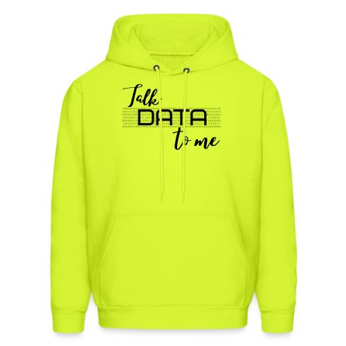 Talk Data to Me (Light) - Men's Hoodie