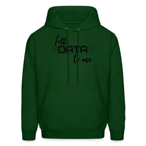 Talk Data to Me (Light) - Men's Hoodie