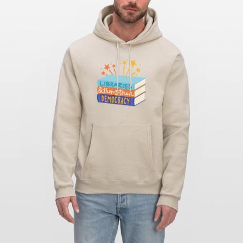 Libraries Strengthen Democracy - Men's Hoodie