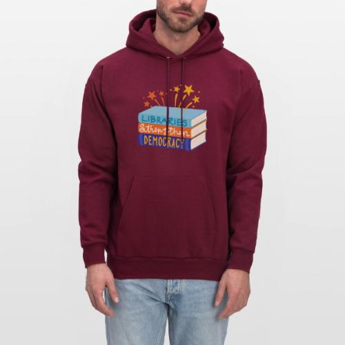 Libraries Strengthen Democracy - Men's Hoodie