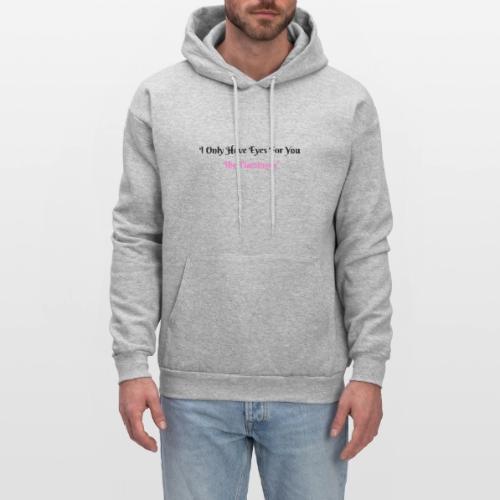 I Only Have Eyes For You - The Flamingos - Men's Hoodie