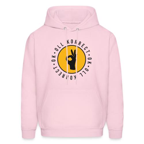 O.K., Oll Korrect - Men's Hoodie