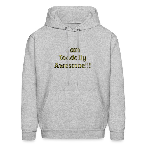 I am Toadally Awesome - Men's Hoodie