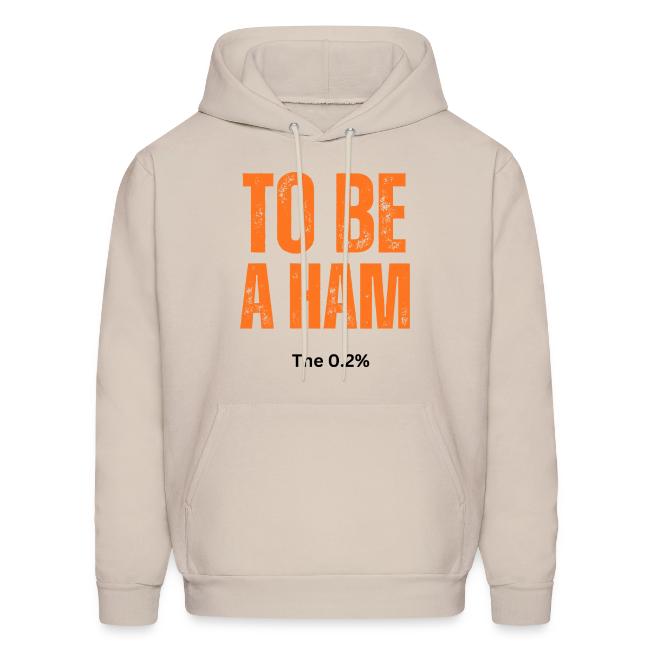 To Be A Ham