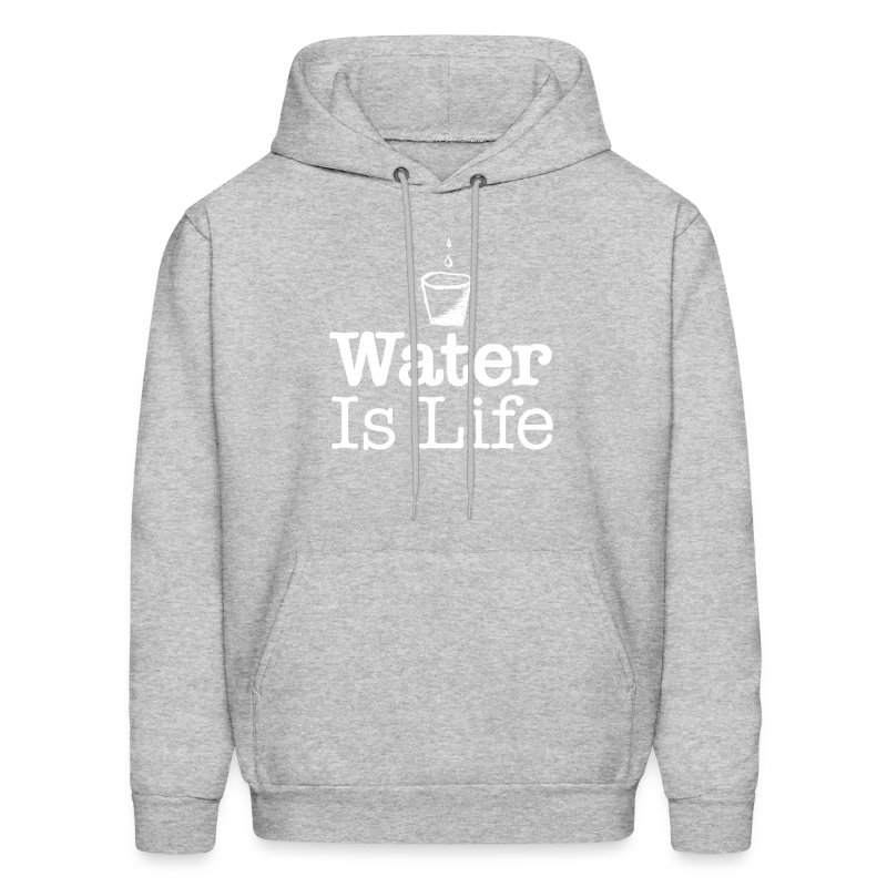 water Is Life W - Men's Hoodie