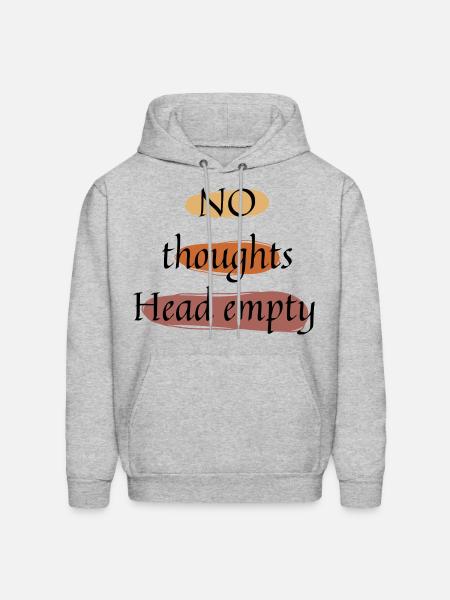 No thoughts head empty - Men's Hoodie - heather gray