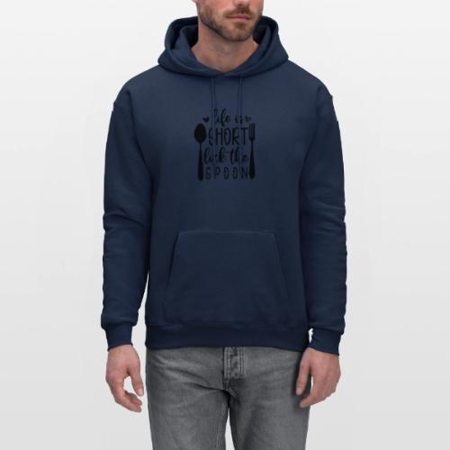 Life is Short Lick the Spoon - Men's Hoodie