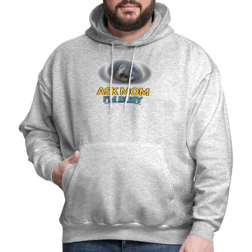 Ask Mom I am busy seal hoodie