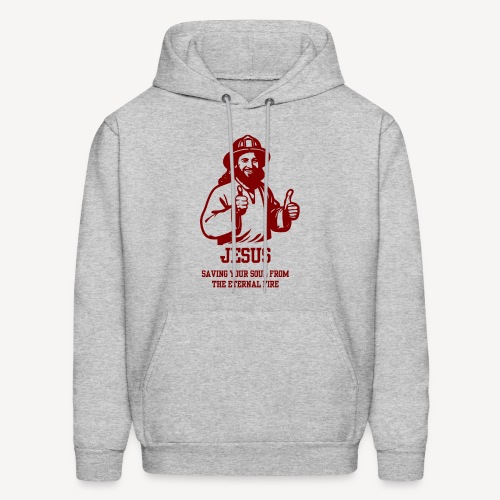 JESUS SAVING YOUR SOUL FROM THE ETERNAL FIRE - Men's Hoodie