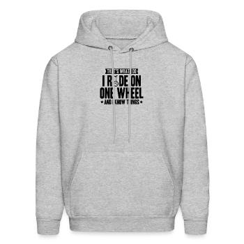 That's What I Do I Ride Unicycle And I Know Things - Men's Hoodie - heather gray - Front - Elias (183cm)