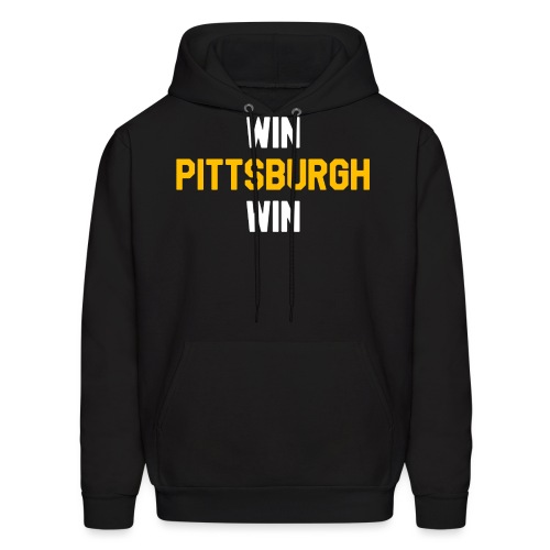 Win Pittsburgh Win - Men's Hoodie