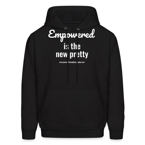 Empowered is the new pretty - Men's Hoodie
