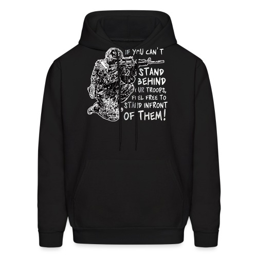 Stand Behind Our Troops Canadian Military - Men's Hoodie