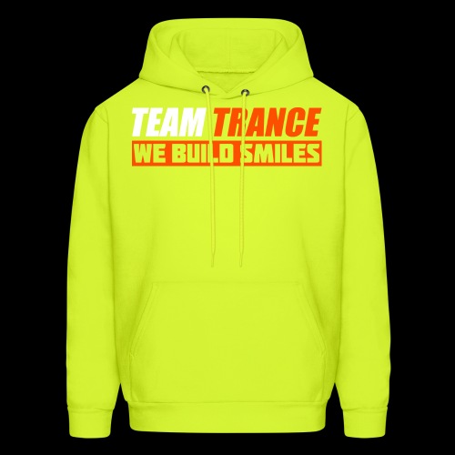 Team Trance - We Build Smiles - Men's Hoodie