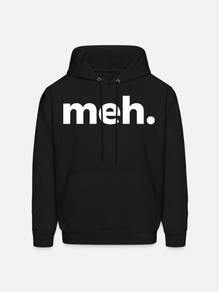 meh. - Men's Hoodie - black