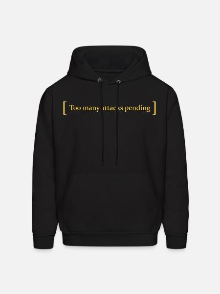 Too many attacks pending - Men's Hoodie - black