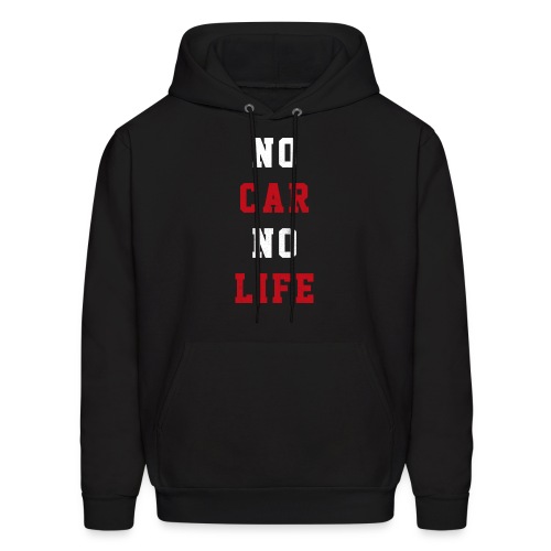 No Car No Life - Men's Hoodie