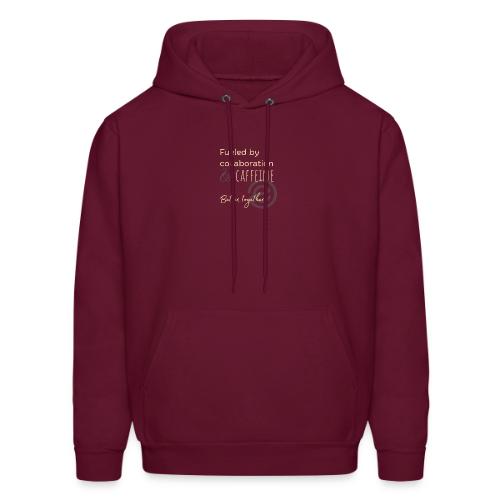 Fueled by Caffeine dark - Men's Hoodie