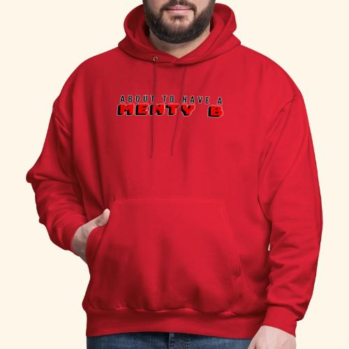 About to Have a Menty B - Men's Hoodie