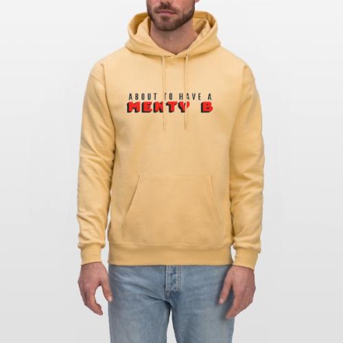 About to Have a Menty B - Men's Hoodie